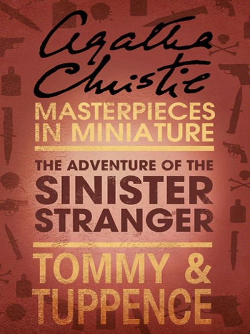 Title details for The Adventure of the Sinister Stranger by Agatha Christie - Available